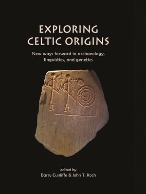 cover image of Exploring Celtic Origins